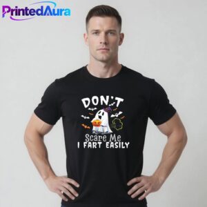 Don’t Scare Me I Fart Easily Halloween T-Shirt