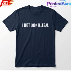 Sergio Romo I Just Look Illegal Tee