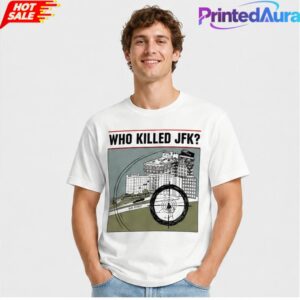 Who Killed JFK Tee 1