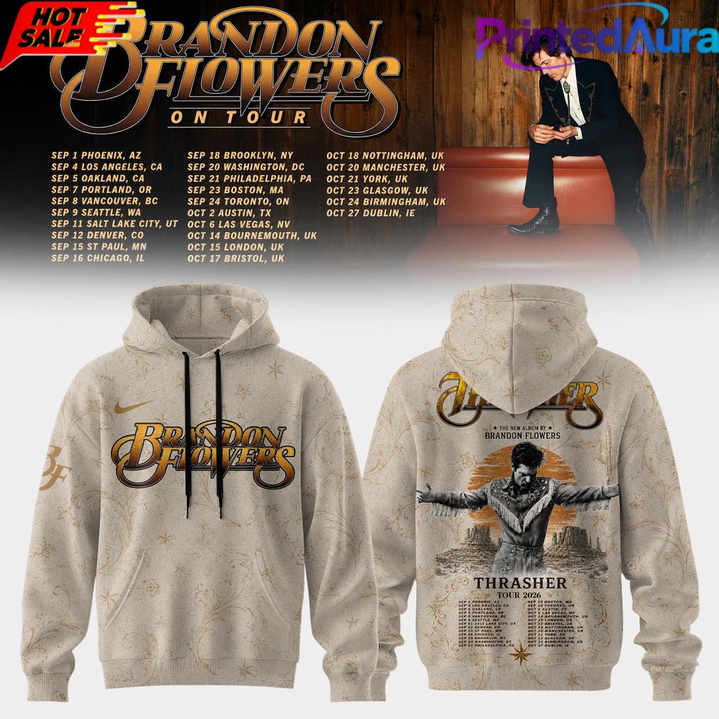 Brandon Flowers On Tour 26 Hoodie Edition Brandon Flowers On Tour 26 Hoodie Edition