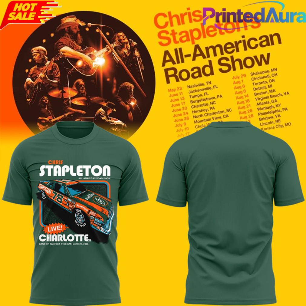 Chris Stapleton “All-American Road Show” in Charlotte, NC 2D Tee Chris Stapleton “All-American Road Show” in Charlotte, NC 2D Tee