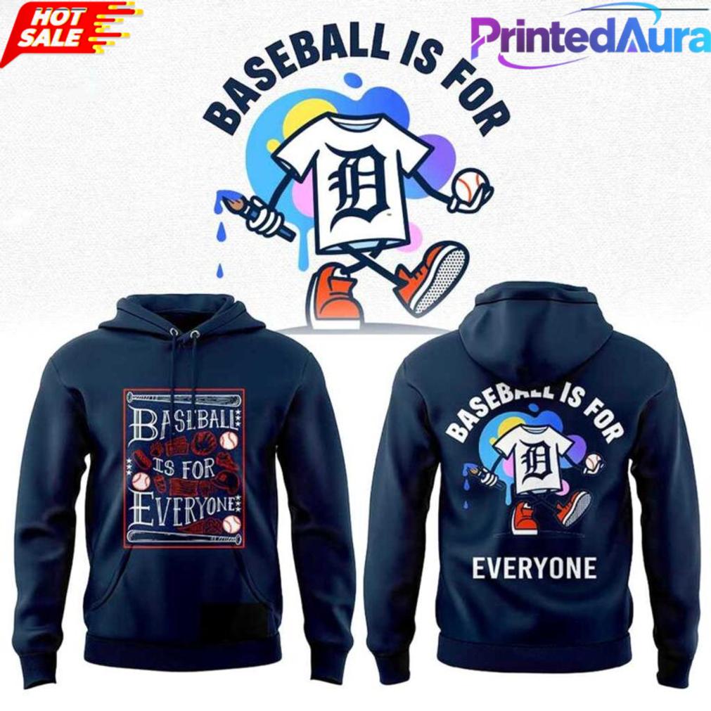 Detroit Tigers 2026 ‘Baseball Is For Everyone’ Hoodie Detroit Tigers 2026 ‘Baseball Is For Everyone’ Hoodie