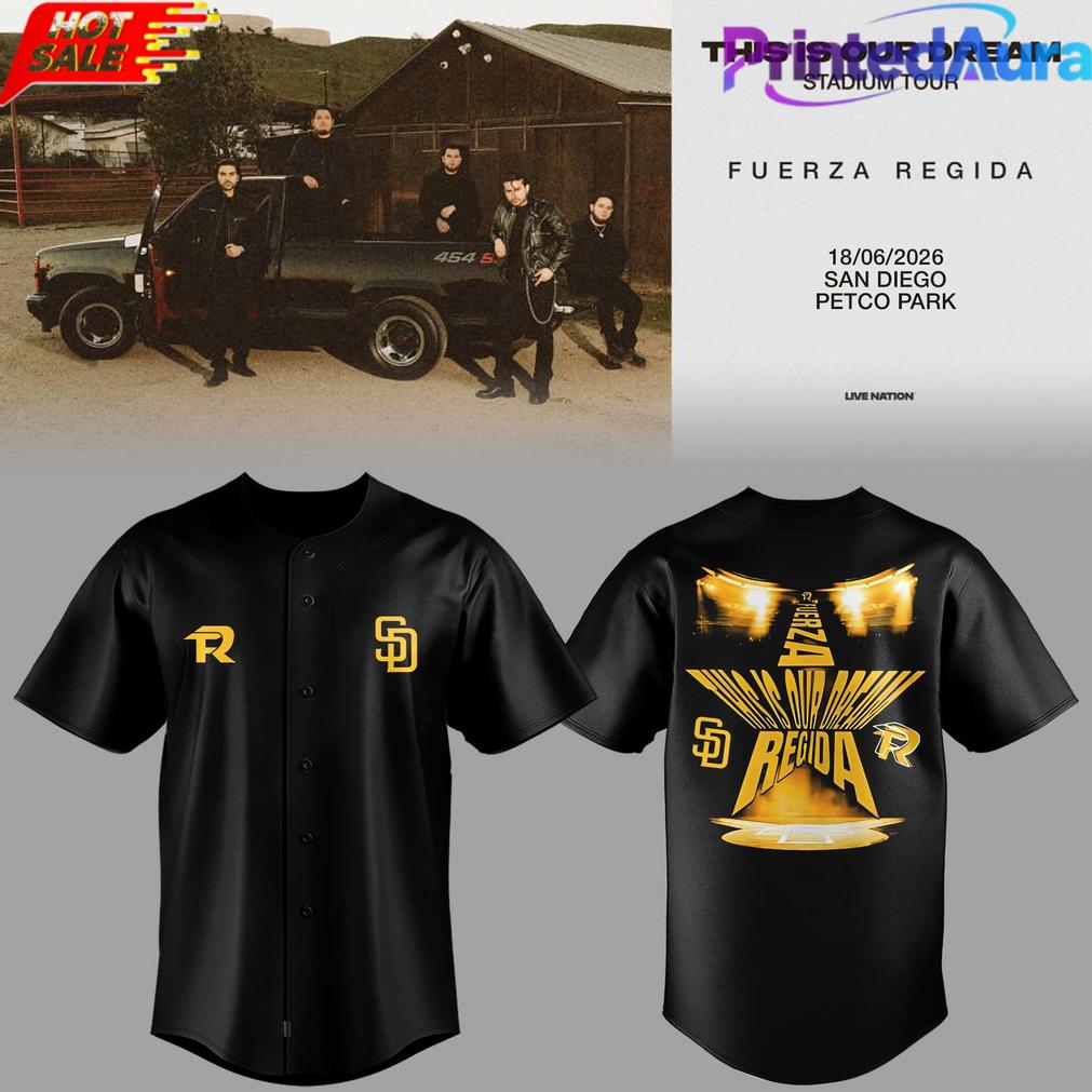Fuerza Regida This Is Our Dream Stadium Tour 2026 At Petco Park Jersey Fuerza Regida This Is Our Dream Stadium Tour 2026 At Petco Park Jersey