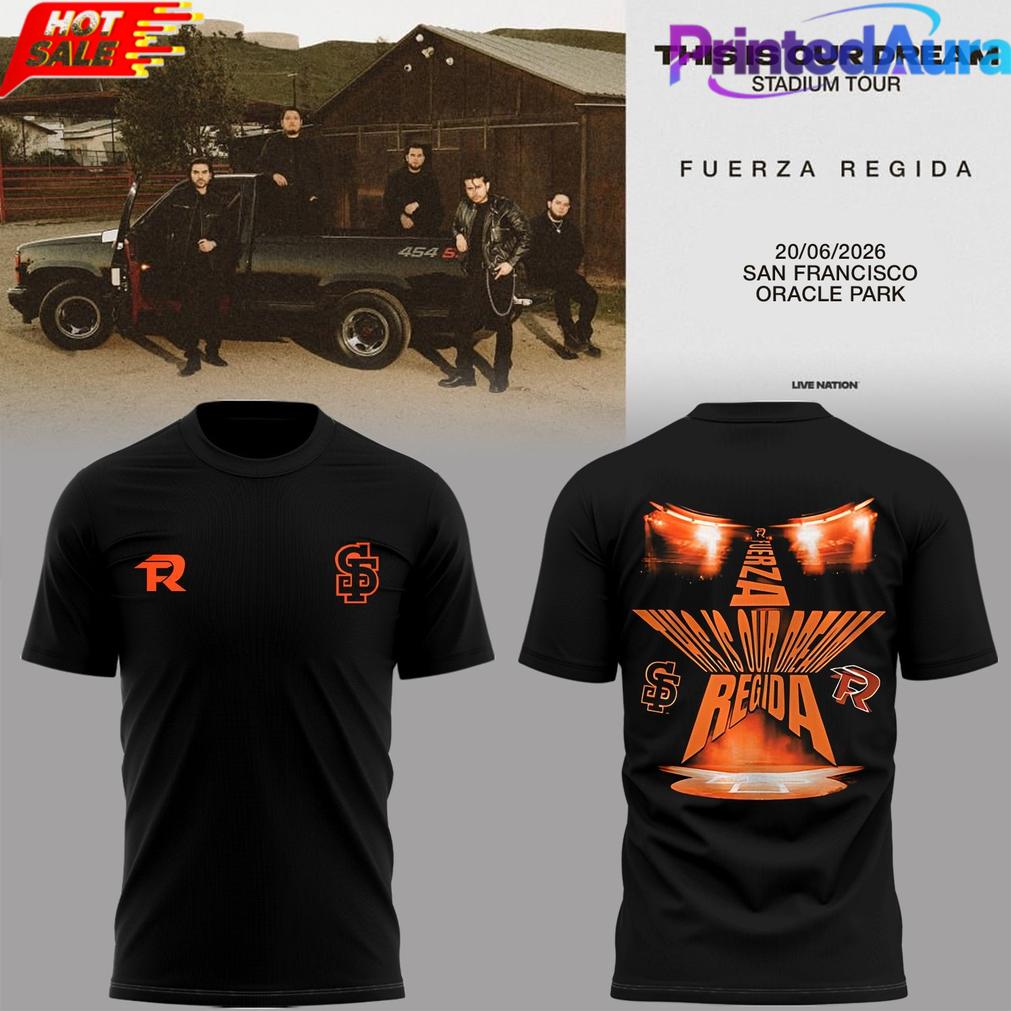 Fuerza Regida This is Our Dream Stadium Tour 2026 Premium Tee Fuerza Regida This is Our Dream Stadium Tour 2026 Premium Tee