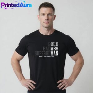 Funny Man Saying Gag Gift Birthday Husband Dad Fathers Day Shirt