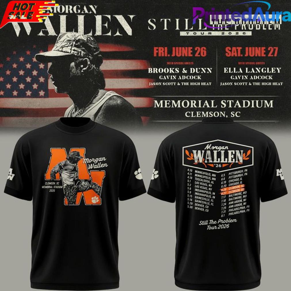 Morgan Wallen x Clemson Tigers Football “Still The Problem Tour 2026” Memorial Stadium T-Shirt Morgan Wallen x Clemson Tigers Football “Still The Problem Tour 2026” Memorial Stadium T-Shirt