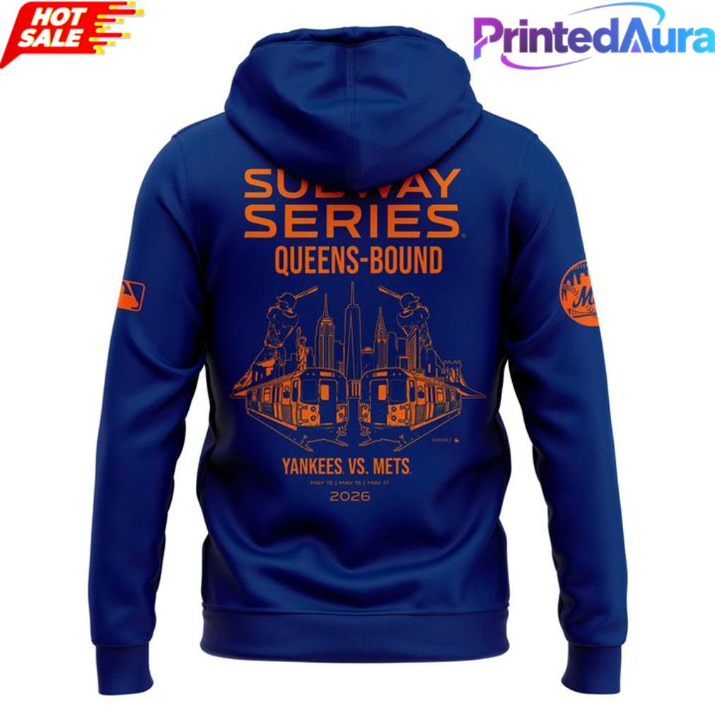 New York Yankees Mets 2026 Subway Series Bronx-Bound Hoodie New York Yankees Mets 2026 Subway Series Bronx-Bound Hoodie