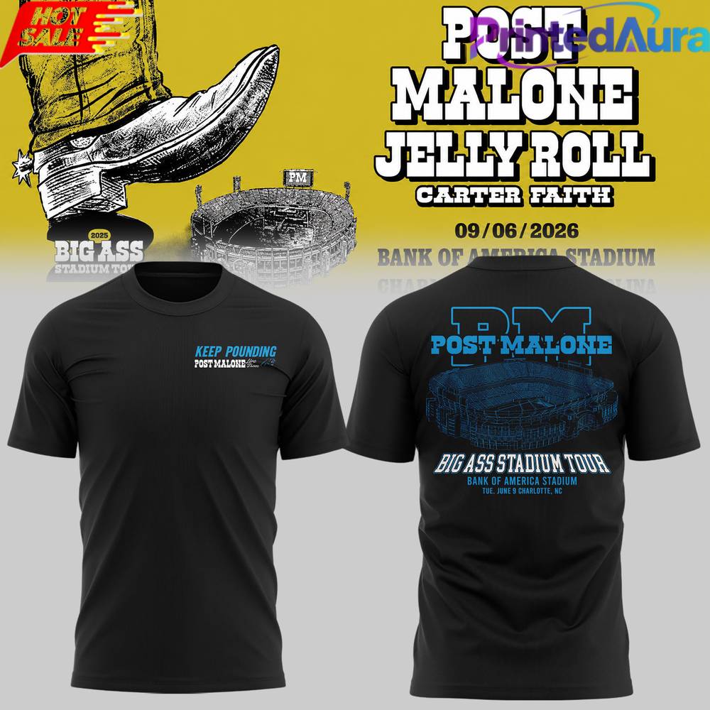 Post Malone The Big Ass Stadium Tour At Bank of America Stadium Charlotte NC Black Shirt Post Malone The Big Ass Stadium Tour At Bank of America Stadium Charlotte NC Black Shirt