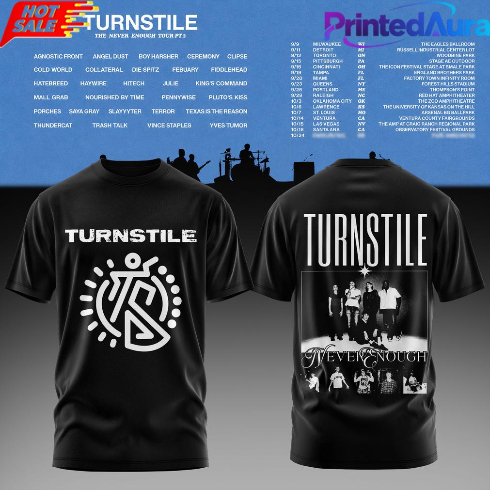 The Never Enough Tour Pt 2 Tee Edition The Never Enough Tour Pt 2 Tee Edition