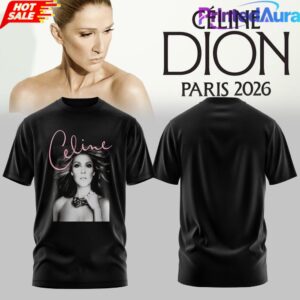 CÉLNE DION LIVE IN PARIS 2026 Limited T-Shirt 2d 3 CÉLNE DION LIVE IN PARIS 2026 Limited T-Shirt 2d 3