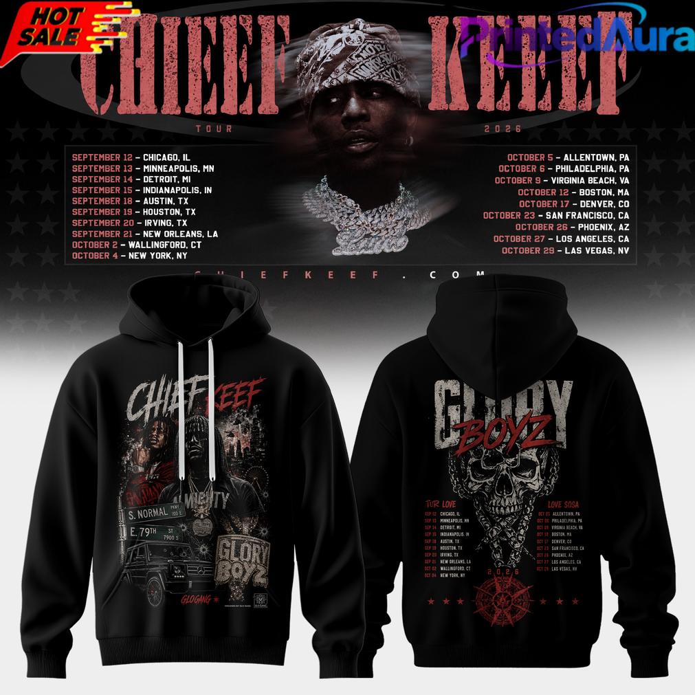 Chief Keef Live 26 Tour Edition Hoodie Chief Keef Live 26 Tour Edition Hoodie