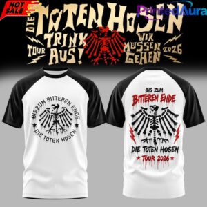 Die Toten Hosen Trink Aus Wir Mssen Gehen Tour 2026 Limitiertes T-Shirt 4