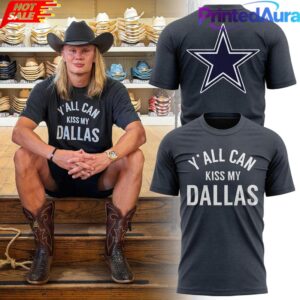 Erling Haaland Dallas Cowboys Y’all Can Kiss My Dallas Tee