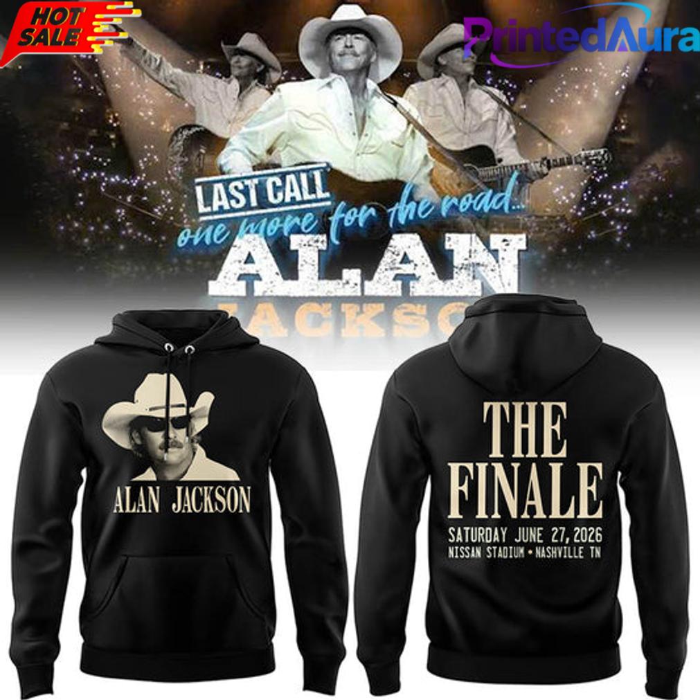 Exclusive Version Alan Jackson x Tennessee Titans Last Call The Finale Hoodie 2026 Exclusive Version Alan Jackson x Tennessee Titans Last Call The Finale Hoodie 2026