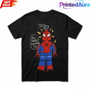 Funny Lego Spider Man I’m A Fuckin Keychain Tee 1