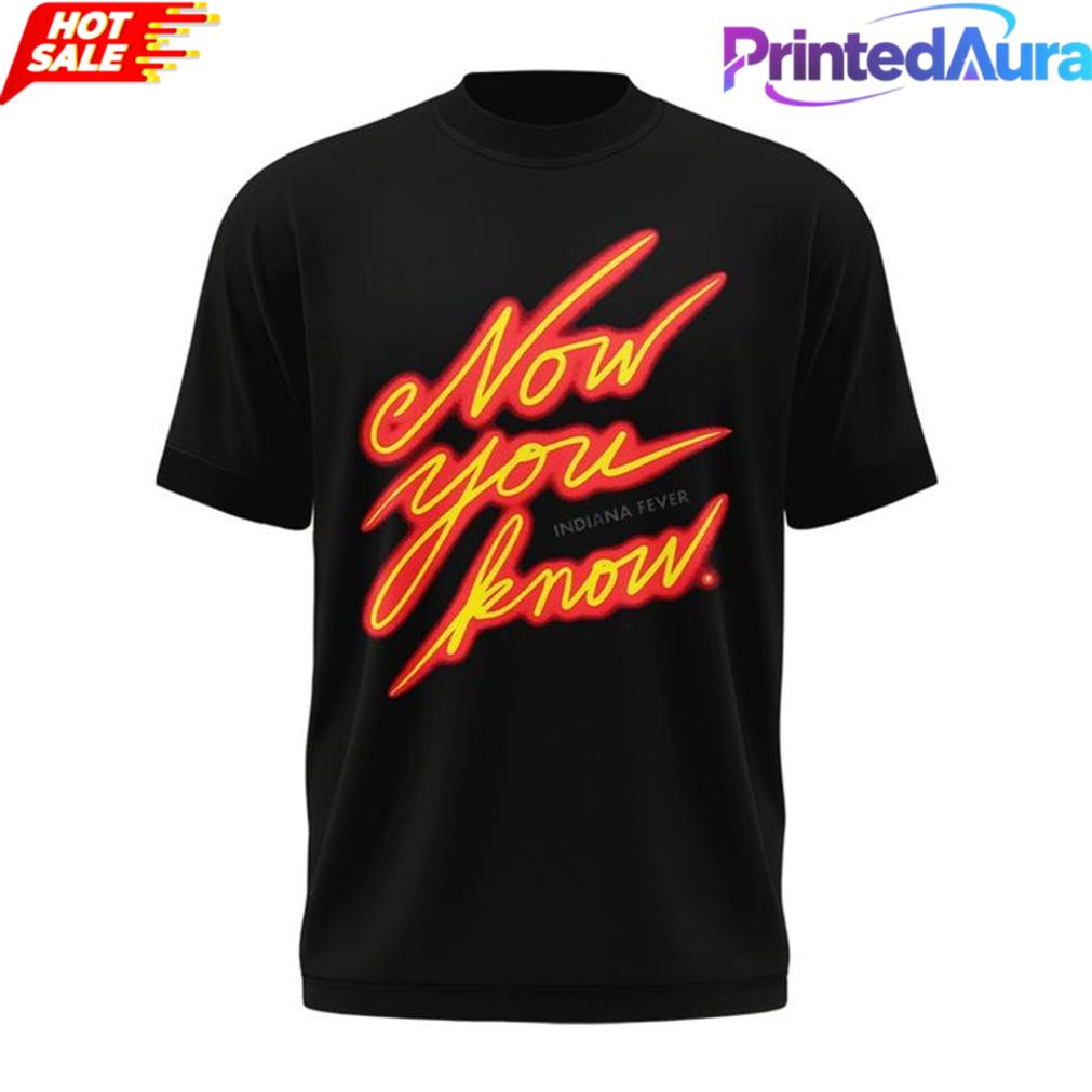 Indiana Fever ‘Now You Know’ Tee Indiana Fever ‘Now You Know’ Tee