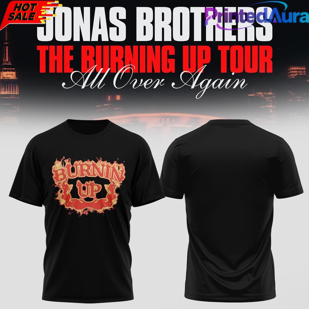 Jonas Brothers The Burning Up Tour 2026 Tee Jonas Brothers The Burning Up Tour 2026 Tee