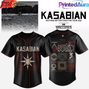 KASABIAN NOTHING BETTER THAN THIS TOUR 2026 BASEBALL JERSEY 1 KASABIAN NOTHING BETTER THAN THIS TOUR 2026 BASEBALL JERSEY 1