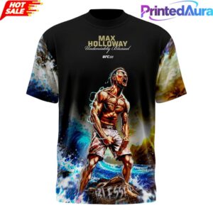 Max Holloway Undeniably Blessed Limited Edition Shirt 1 Max Holloway Undeniably Blessed Limited Edition Shirt 1
