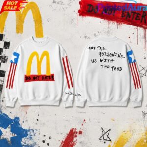 McDonalds Do Not Enter SweatTee