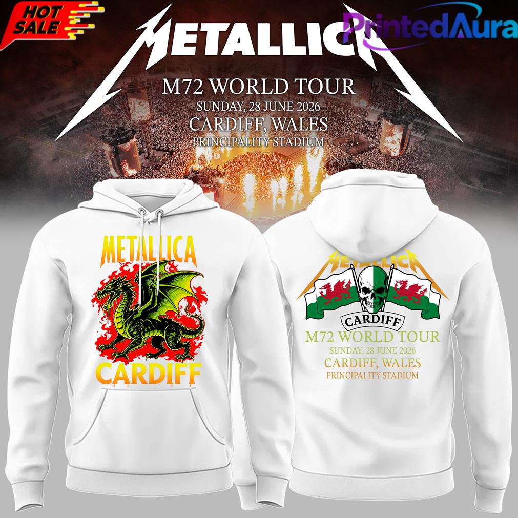 Metallica 2026 M72 World Tour Cardiff Wales New Version Hoodie Metallica 2026 M72 World Tour Cardiff Wales New Version Hoodie