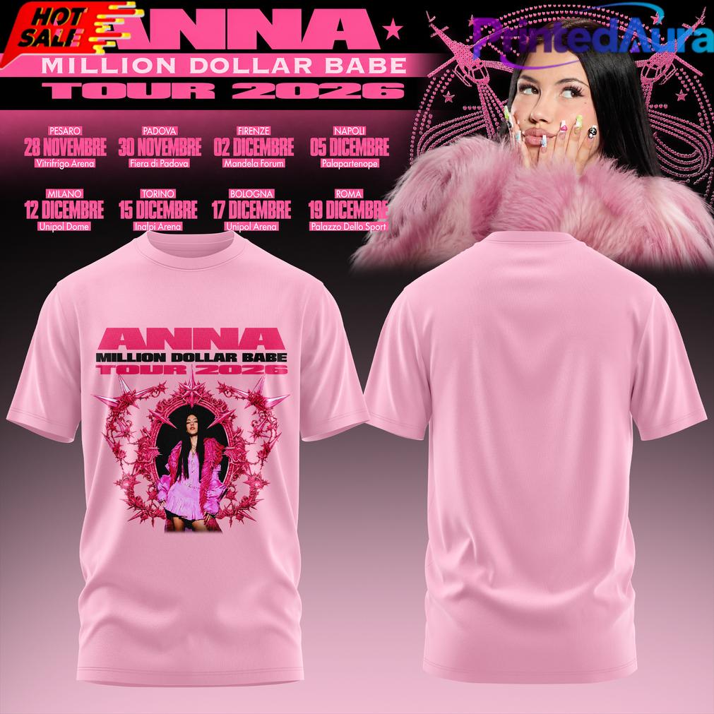 ANNA Million Dollar Babe Tour Pink T-Shirt ANNA Million Dollar Babe Tour Pink T-Shirt