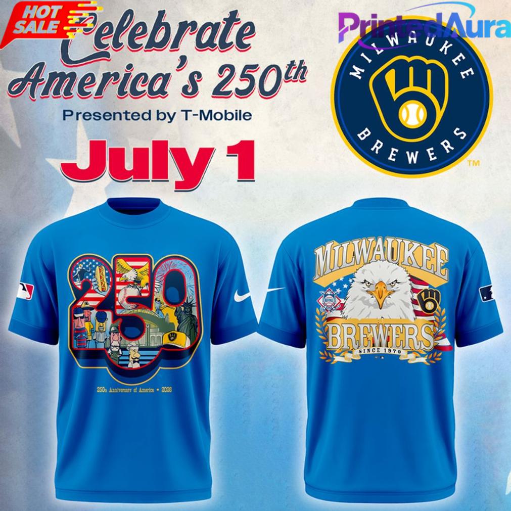 Milwaukee Brewers Celebrate America’s 250th Tee Milwaukee Brewers Celebrate America’s 250th Tee