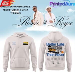 Romeo Santos  Prince Royce Mejor Tarde Que Nunca Tour 2026 Hoodie