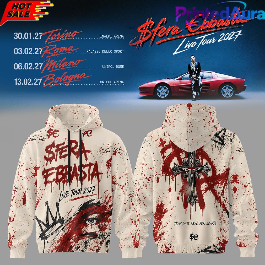 SFERA EBBASTA Live Tour 2027 Hoodie SFERA EBBASTA Live Tour 2027 Hoodie