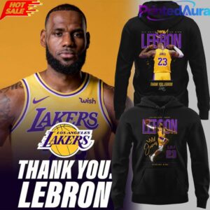 Thank you LeBron Los Angeles Lakers Hoodie